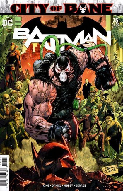 Batman, Vol. 3 City of Bane, Part 1 |  Issue#75A | Year:2019 | Series: Batman | Pub: DC Comics | Regular Tony S. Daniel Cover