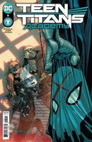 Teen Titans Academy No Exit! |  Issue