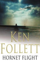 Hornet Flight by Ken Follett | Genre: War Stories | Bind: Paperback | Pub: Pan
