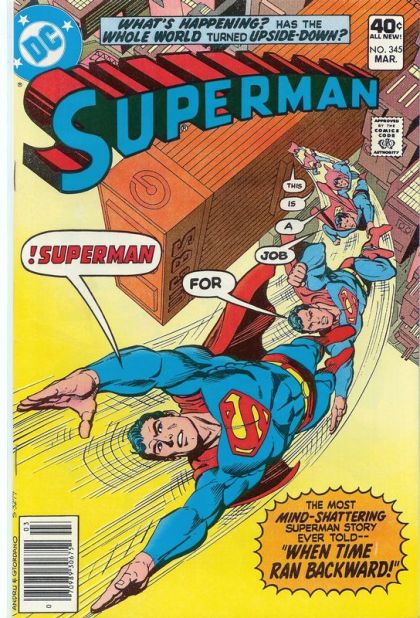 Superman, Vol. 1 When Time Ran Backward |  Issue#345A | Year:1979 | Series: Superman | Pub: DC Comics |