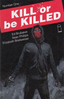 Kill Or Be Killed  |  Issue