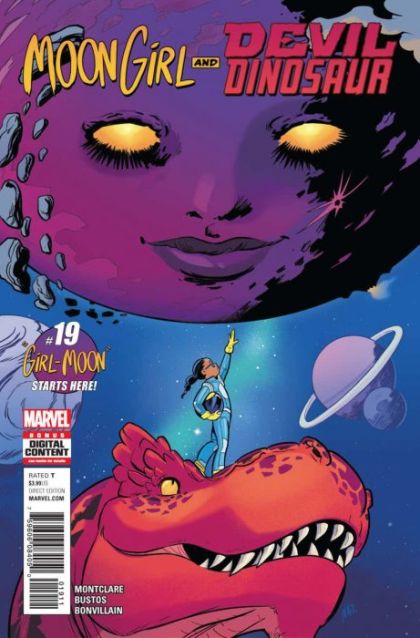 Moon Girl and Devil Dinosaur, Vol. 1 Girl Moon, Part 1: Synchronous |  Issue#19A | Year:2017 | Series: Devil Dinosaur | Pub: Marvel Comics | Regular Natacha Bustos Cover