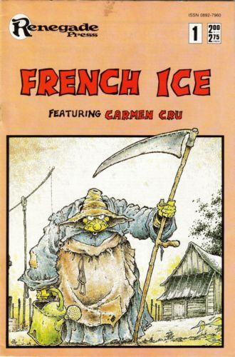 French Ice  |  Issue#1 | Year:1987 | Series:  | Pub: Renegade Press |