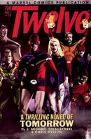 The Twelve The Twelve: A Thrilling Novel of Tomorrow |  Issue