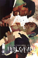 Ten Grand Some Overdue Explanations |  Issue
