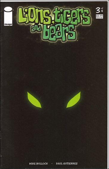 Lions, Tigers and Bears, Vol. 2 Fear and Pride |  Issue#3 | Year:2005 | Series:  | Pub: Image Comics |