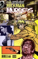 The Milkman Murders What I'd Do For My Family |  Issue