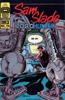 Sam Slade Robo-Hunter  |  Issue