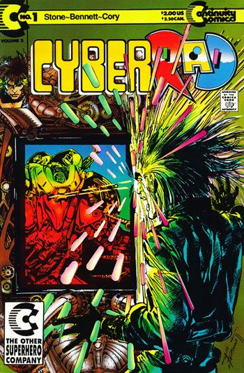 Cyberrad, Vol. 2 Just Say No |  Issue#1A | Year:1992 | Series: Cyberrad | Pub: Continuity Comics | Newsstand Edition