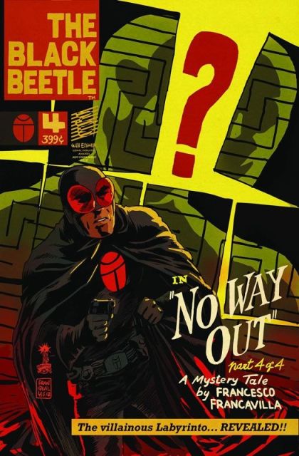 The Black Beetle No Way Out, Part 4 |  Issue#4 | Year:2013 | Series:  | Pub: Dark Horse Comics |