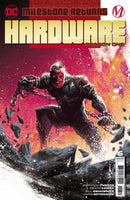 Hardware: Season One What You Deserve |  Issue