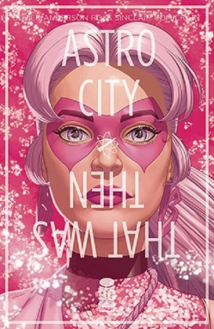 Astro City: That Was Then... Special That Was Then... |  Issue#1E | Year:2022 | Series:  | Pub: Image Comics | Jamie McKelvie Wicked + The Divine Cover