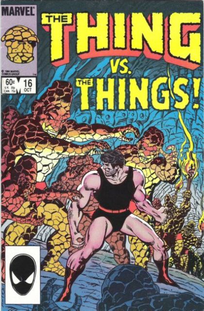 The Thing, Vol. 1 Rocky Grimm Space Ranger, One Thing leads to another! |  Issue#16A | Year:1984 | Series: Fantastic Four | Pub: Marvel Comics |