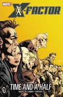 X-Factor, Vol. 3 TP / HC Time and a Half |  Issue