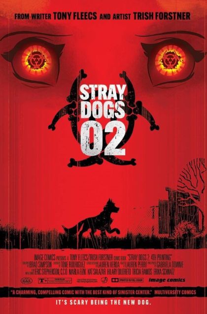 Stray Dogs (Image Comics) Stay |  Issue#2G | Year:2021 | Series:  | Pub: Image Comics | 4th Printing / 28 Days Later (2002) Homage Variant Cover