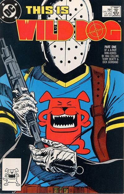 Wild Dog We Interrupt This Program... |  Issue#1A | Year:1987 | Series:  | Pub: DC Comics |