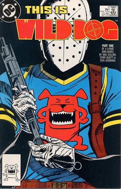 Wild Dog We Interrupt This Program... |  Issue#1A | Year:1987 | Series:  | Pub: DC Comics | Direct Edition