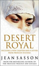 Desert Royal by Jean Sasson | Genre:  | Bind: Paperback | Pub: Bantam