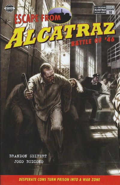 Escape From Alcatraz The Battle of '46 |  Issue#5 | Year:2014 | Series:  | Pub: Golden Gate National Parks Conservancy |