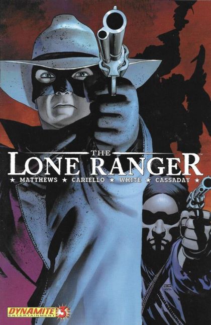 The Lone Ranger, Vol. 1 Dark And Empty |  Issue#3A | Year:2006 | Series: Lone Ranger | Pub: Dynamite Entertainment | Regular John Cassaday Cover