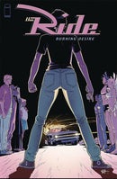 The Ride: Burning Desire 0 |  Issue