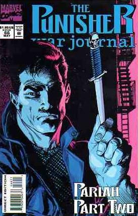 Punisher War Journal, Vol. 1 Pariah, Part 2: Last Exit |  Issue#66A | Year:1994 | Series: Punisher | Pub: Marvel Comics | Direct Edition