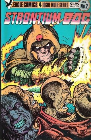 Strontium Dog The Bad Boys Bust |  Issue#2 | Year:1986 | Series:  | Pub: Eagle Comics |