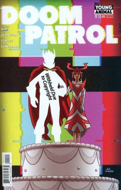Doom Patrol, Vol. 6 At the Bottom of Everything |  Issue#11A | Year:2018 | Series: Doom Patrol | Pub: DC Comics | Regular Nick Derington Cover