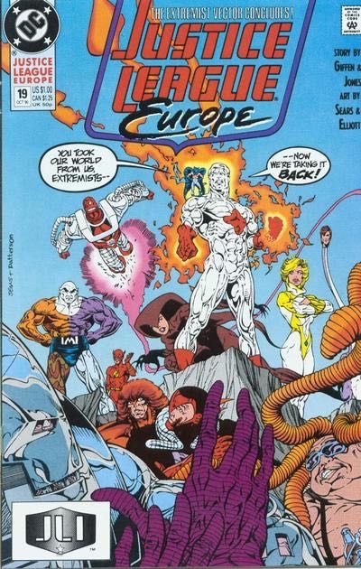 Justice League Europe / International The Extremist Vector, Part 5: Pushing The Buttons |  Issue#19A | Year:1990 | Series: JLA | Pub: DC Comics | Direct Edition