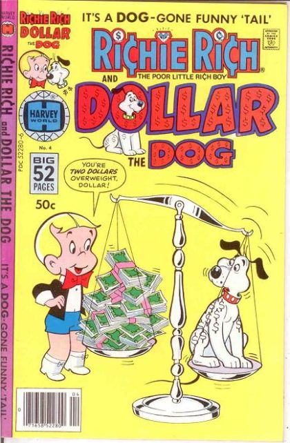 Richie Rich and Dollar the Dog  |  Issue#4 | Year:1978 | Series: Richie Rich | Pub: Harvey Comics |