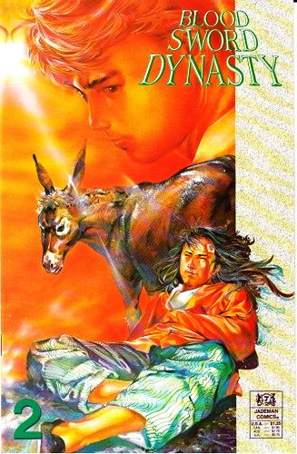 Blood Sword Dynasty  |  Issue#2 | Year:1989 | Series:  | Pub: Jademan |