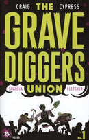 The Gravediggers Union Chapter One |  Issue
