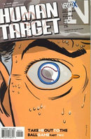Human Target, Vol. 3 Take Me Out to the Ballgame, Part Two: The Strike Zone |  Issue
