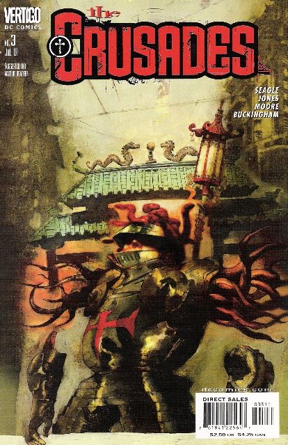 The Crusades The First Crusade AD 2001 |  Issue