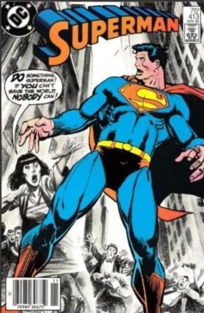 Superman, Vol. 1 Superman-- Your World is Mine! |  Issue#413B | Year:1985 | Series: Superman | Pub: DC Comics | Newsstand Edition