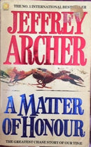 A Matter of Honour by Jeffrey Archer | Genre:  | Bind: Paperback | Pub: Hodder and Stoughton