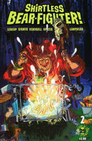Shirtless Bear-Fighter! Part 2: Enter the Hillbilly Warlock |  Issue