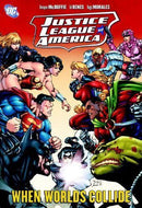 Justice League of America, Vol. 2 HC / TP When Worlds Collide |  Issue