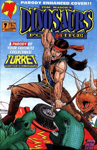 Dinosaurs For Hire, Vol. 2 Turret's Syndrom |  Issue#7 | Year:1993 | Series:  | Pub: Malibu Comics |