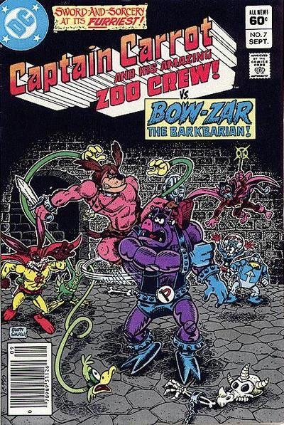 Captain Carrot The Coming of Bow-Zar the Barkbarian! |  Issue#7B | Year:1982 | Series:  | Pub: DC Comics | Newsstand Edition