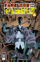 Faceless And The Family  |  Issue