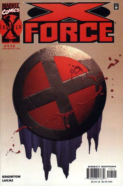 X-Force, Vol. 1 Epitaph, Part 2 |  Issue#115A | Year:2001 | Series: X-Force | Pub: Marvel Comics