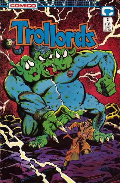 Trollords, Vol. 2 A Different Kind of Innocence |  Issue#2 | Year:1989 | Series:  | Pub: Comico |