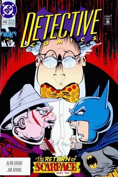 Detective Comics, Vol. 1 The Return of Scarface - Gleeding Hearts: Part 2 |  Issue#642A | Year:1992 | Series: Detective Comics | Pub: DC Comics | Direct Edition