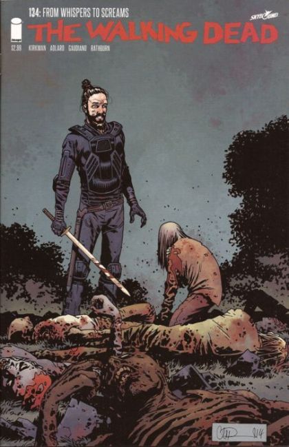 The Walking Dead Whispers Into Screams, From Whispers To Screams |  Issue#134 | Year:2014 | Series: The Walking Dead | Pub: Image Comics | Regular Charlie Adlard & Dave Stewart Cover