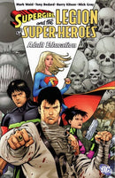 Legion of Super-Heroes, Vol. 5 HC / TP Adult Education |  Issue