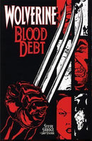 Wolverine: Blood Debt  |  Issue