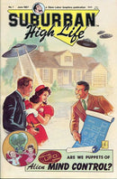 Suburban High Life Are We Puppets Of Alien Life Control |  Issue