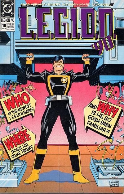 L.E.G.I.O.N. Monster, MONSTER! |  Issue#16 | Year:1990 | Series: Legion of Super-Heroes | Pub: DC Comics |