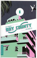 Dry County  |  Issue